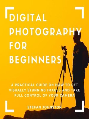 cover image of Digital Photography for Beginners